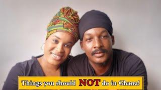 Living in Ghana5 Things you should NEVER do in Ghana 