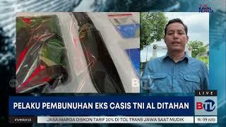 Terungkap Motif dan Kronologi Pembunuhan Casis Bintara TNI AL