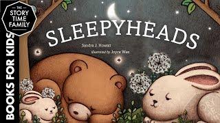 Sleepyheads  A Perfect Childrens Bedtime Story