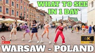 1 DAY IN WARSAW POLAND - BEST THINGS TO SEE - TRAVEL GUIDE - 4K - 2024