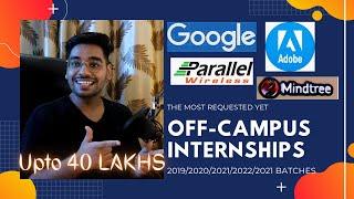Latest  OFF-CAMPUS Drives  2019 2020 2021 2022 Batch  Latest SDE Internships  ProductService 