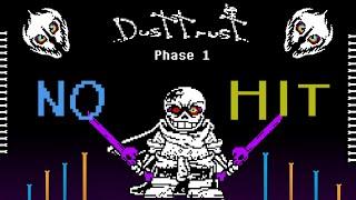 No HIt Dustswap Dusttrust phase 1 by Treo Undertale Fan-Game