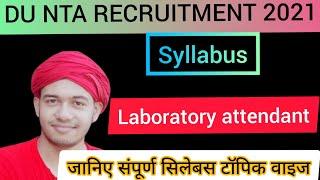 NTA DU LABORATORY ATTENDANT SYLLABUS  du nta laboratory attendant exam pattern 2021