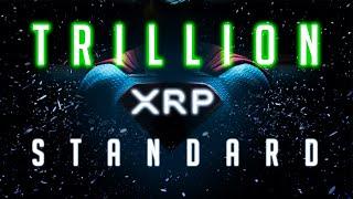 10 Trillion Dollar Ripple XRP Standard  Documentary