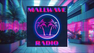 MALLWAVE RADIO Vaporwave - Mallsoft Mix - Compilation