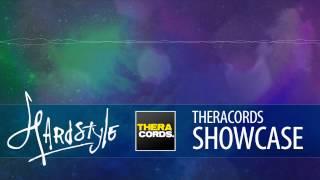 Hardstyle Theracords Showcase Mix