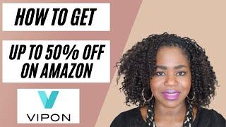 How to get 50% off coupons using Amazon Vipon codes I #Vipon #Amazon