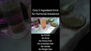 Fenugreek  Only 2 Ingredients Drink for Hormonal imbalance No Acne   No PCOD  No PCOS