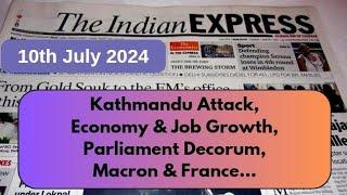 10 July24  Indian Express Editorial Ideas & Explained  J&K Attack France Elect.  Gargi Classes