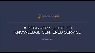 The Beginners Guide to Knowledge Centered Service KCS