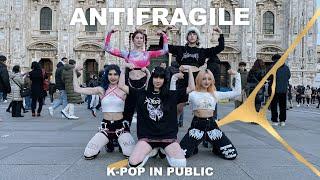 KPOP IN PUBLIC ITALY LE SSERAFIM 르세라핌 ANTIFRAGILE Dance Cover By Project X  Yesstyle Collab