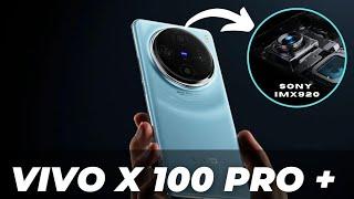 Vivo X 100 Pro +  Camera Details  Sony IMX 920  SD Gen 3  Price  ️