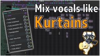 How to mix vocals like Kurtains