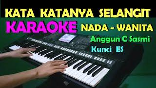 TUA TUA KELADI - Anggun C Sasmi  KARAOKE Nada Cewek  Wanita