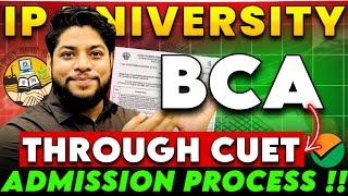 IP University BCA through CUET Score 2024Complete Admission Process Colleges Counselling Details