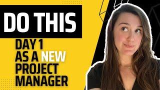 5 Job Onboarding SUCCESS Tips  What to do Day ONE at NEW Project Management JOB as project manager
