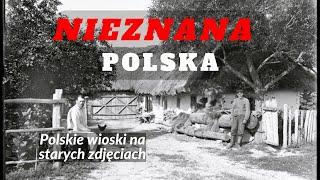 Nadbużańskie chaty sprzed 100 lat. Polska wieś kiedyś E3