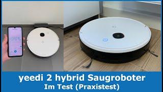 yeedi 2 hybrid Saugroboter mit Wischfunktion  Im Test Praxistest