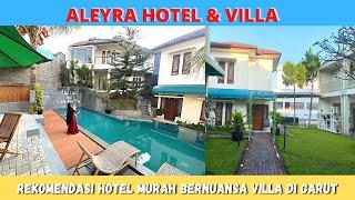 REKOMENDASI HOTEL & VILLA MURAH DI GARUT ALEYRA HOTEL  Lokasi Strategis dekat RS SLAMET GARUT