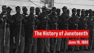 The History of Juneteenth