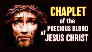 Pray the Chaplet of the Precious Blood of Jesus Christ