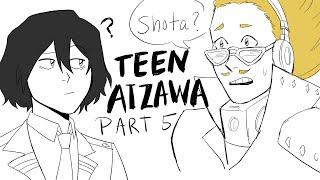 Teen Aizawa Part 5 My Hero Academia