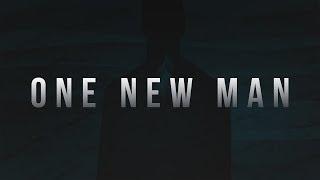 What is the One New Man?