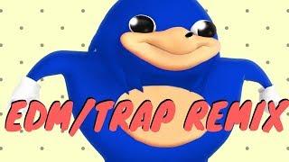 Ugandan Knuckles - Do you know the way? TRAPEDM REMIX