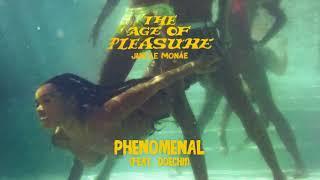 Janelle Monáe - Phenomenal feat. Doechii Official Audio