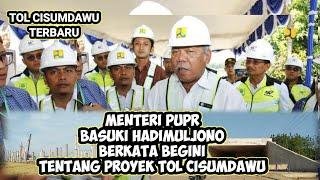 PROGRES TOL CISUMDAWU TERKINI DAN TERBARU 2022