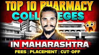 Top 10 Pharmacy Colleges in Maharashtra  Fess Placement Cut-off