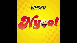 WHOZU - Nyoo Official Audio