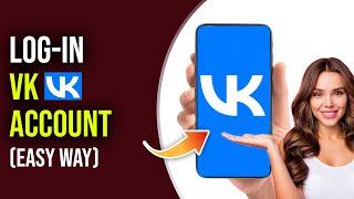 Login VK  VK.com Account Login Tutorial  VK Desktop Sign In 2023