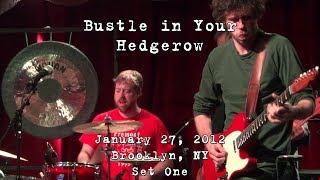 Bustle in Your Hedgerow 2012-01-27 - Brooklyn Bowl Brooklyn NY Set 1 HD60p