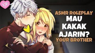 ASMR Roleplay  Your Brother  Mau Kakak Ajarin  Spicy Asmr  Asmr Cowok  Asmr Boyfriend