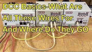 DCC Basics—What Are All These Wires For And Where Do They Go 329