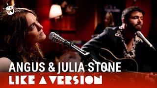 Angus & Julia Stone cover Lewis Capaldi Someone You Loved for Like A Version