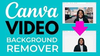 How To Remove Video Backgrounds In Canva DOES IT WORK?