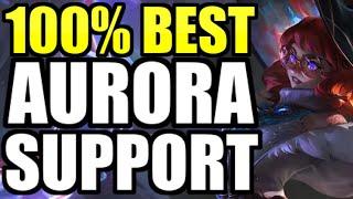 The absolute BEST build for Aurora Support