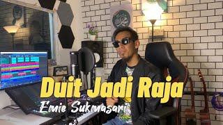 Duit Jadi Raja  Dea Duit Banyok  - Emie Sukmasari  Cover Version