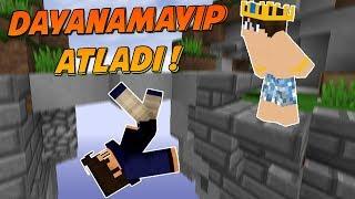 DAYANAMAYIP AŞAĞIYA ATLADI  NOOBLAR