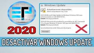 DESACTIVAR Actualizaciones de WindowsWindows Update  2020