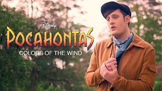 Colors of the Wind - Disneys Pocahontas - Nick Pitera Cover