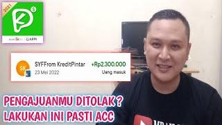 CARA AGAR PINJAMAN KREDIT PINTAR DISETUJUI