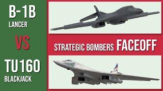 B-1b Lancer vs TU-160 Blackjack - Which is better?