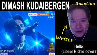 DIMASH KUDAIBERGEN - Hello Lionel Richie cover - WRITER reaction