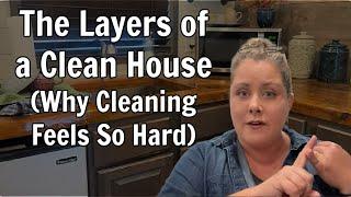 The Layers of a Clean House Why Cleaning Feels so Hard