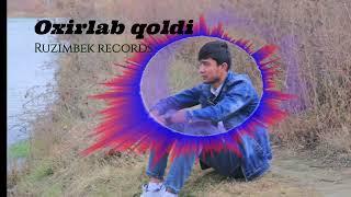 Ruzimbek records- Oxirlab qoldi New version  Рузимбек рекордс- Охирлаб колди новый mp3
