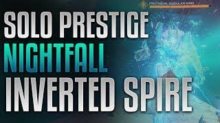 Destiny 2 - SOLO PRESTIGE Nightfall The Inverted Spire Momentum Rings