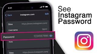 How To See Your Instagram Password If You Forgot It 2024